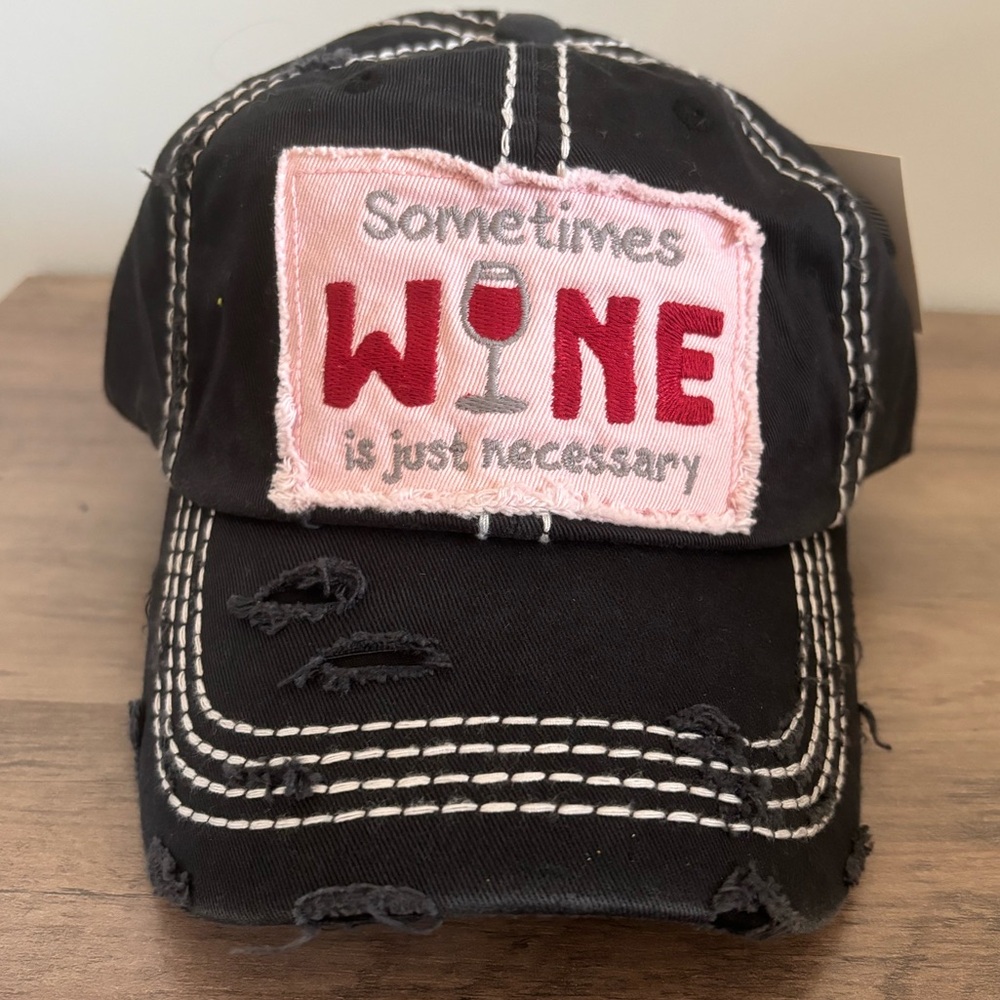 Black Distressed Adjustable Cap with Sometimes Wine Is Necessary Design